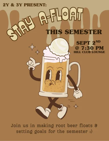 Stay A-Float This Semester: 9/2/2025 @ 7:30 PM, Hill Club Lounge