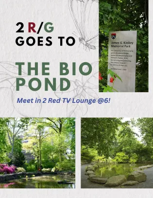 2 R/G Goes to the Bio Pond